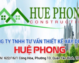 Hành trình thành lập và phát triển hơn 10 năm của công ty Xây Dựng Huệ Phong